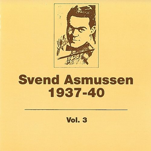 1937- 1940 Svend Asmussen