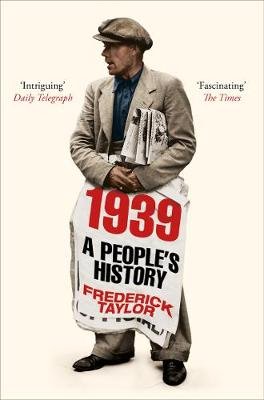 1939: A People's History Taylor Frederick