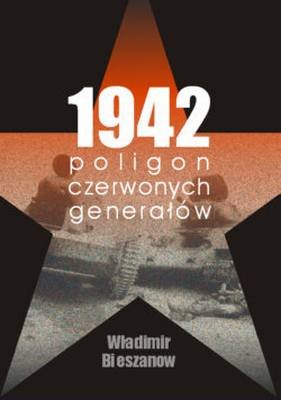 1942 Poligon Czerwonych Generałów Bieszanow Władimir