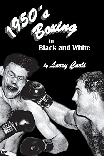 1950s Boxing In Black And White Larry Carli