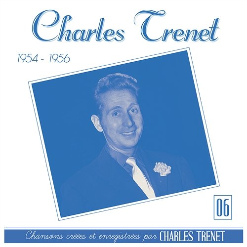1954 - 1956 Charles Trenet