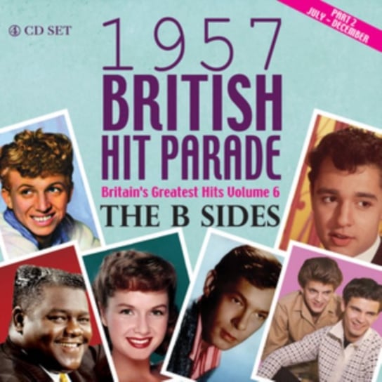 1957 British Hit Parade Part 2. Volume 6 (The B Sides) Various Artists
