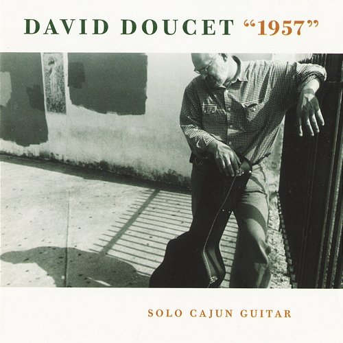 1957: Solo Cajun Guitar David Doucet