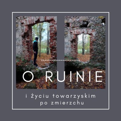 #196 O ruinie i życiu towarzyskim o zmierzchu - Dziennik Zmian - podcast Malzahn Miłka