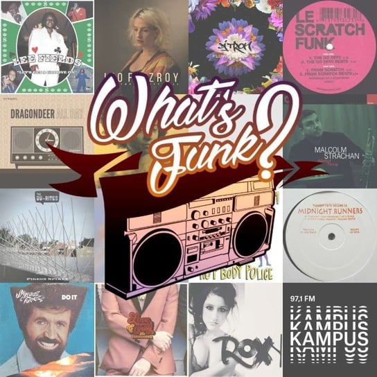 #196 What’s Funk? 13.03.2020 - Let A Man Do What He Wanna Do - What’s Funk? - podcast Radio Kampus, Warszawski Funk