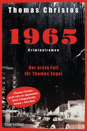 1965 - Der erste Fall für Thomas Engel Blanvalet