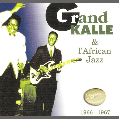 1966 - 1967 Grand Kallé, L'African Jazz