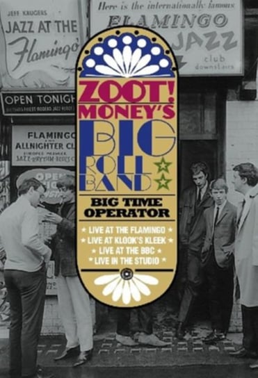 1966 And All That / Big Time Operator Zoot Money's Big Roll Band