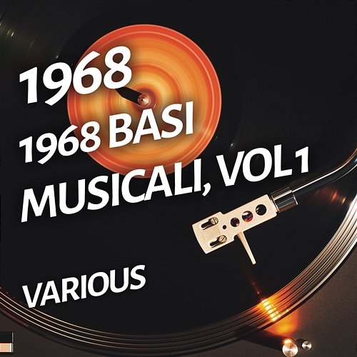 1968 Basi musicali, Vol 1 Various Artists
