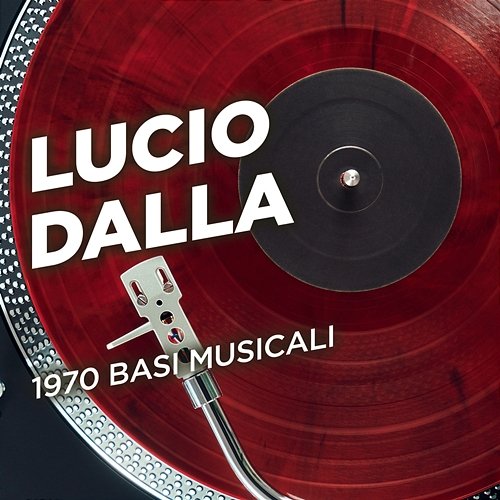 1970 basi musicali Lucio Dalla