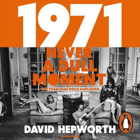 1971 - Never a Dull Moment Hepworth David