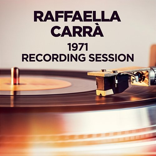 1971 Recording Session Raffaella Carrà