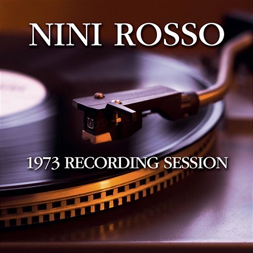 1973 Recording Session Nini Rosso