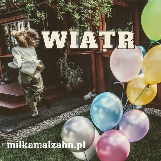 #198 Wiatr. Sztuka zaufania - Dziennik Zmian - podcast Malzahn Miłka