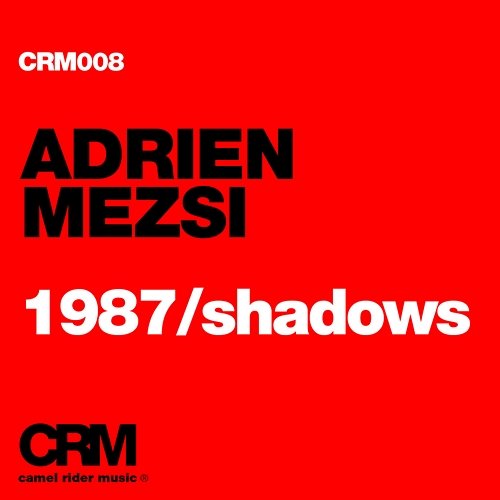 1987 / Shadows Adrien Mezsi