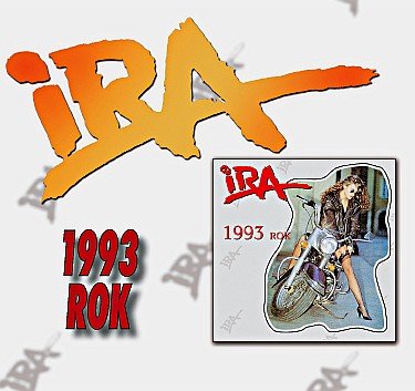 1993 rok Ira