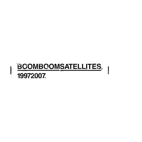 19972007 Boom Boom Satellites