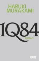 1Q84. Buch 1 & 2 Murakami Haruki
