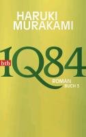 1Q84  (Buch 3) Murakami Haruki