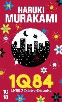 1Q84, Livre 3 Murakami Haruki