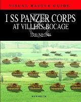 1st SS Panzer Corps at Villers Bocage Porter David