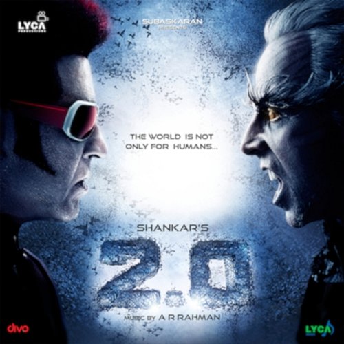 2.0 (Telugu) [Original Motion Picture Soundtrack] A. R. Rahman