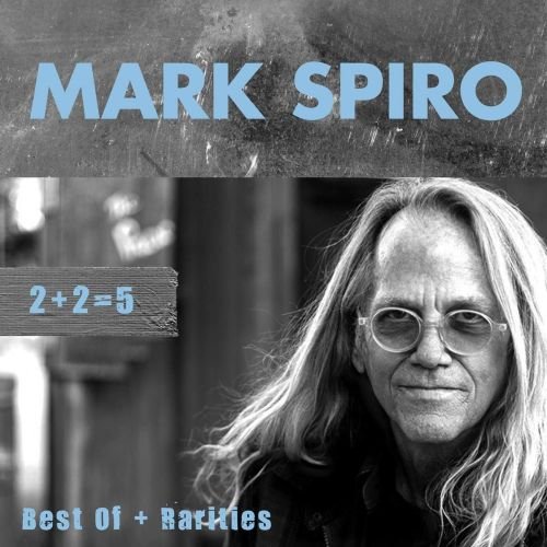 2+2=5 Best Of Plus Rarities Spiro Mark