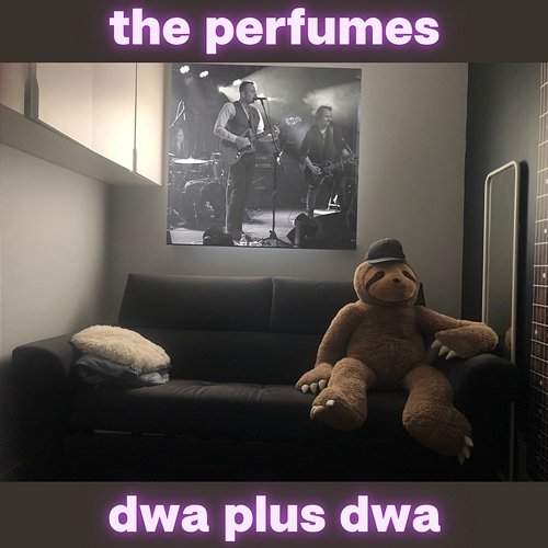 2+2 Zbyszek Adamek, The Perfumes
