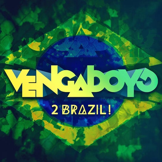 2 Brazil! Vengaboys