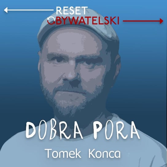 #2 Dobra pora - odc. 2 - Tomasz Konca, Bartek Dzienkiewicz (DJ MesBrutah, GanjaNinja) - Dobra pora - podcast Konca Tomasz
