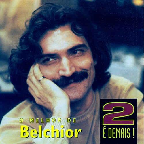 2 é Demais Belchior