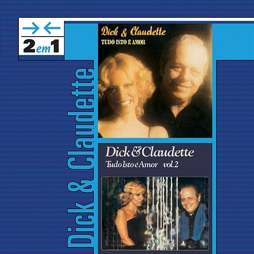2 Em 1 Claudette Soares, Dick Farney