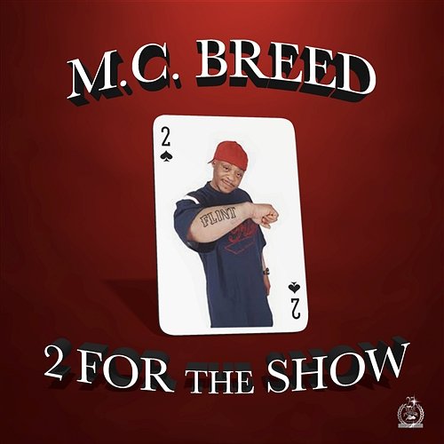 2 for the Show MC Breed