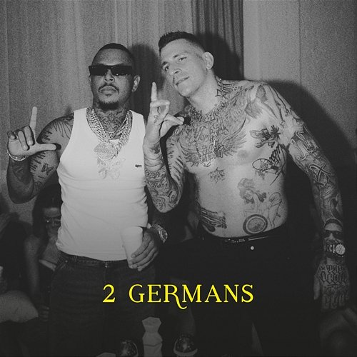 2 Germans Luciano, Gzuz