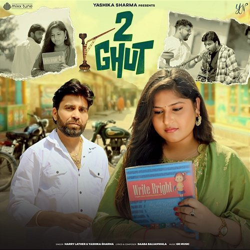 2 Ghut Yashika Sharma, Harry Lather