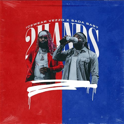 2 Hands Icewear Vezzo feat. Sada Baby