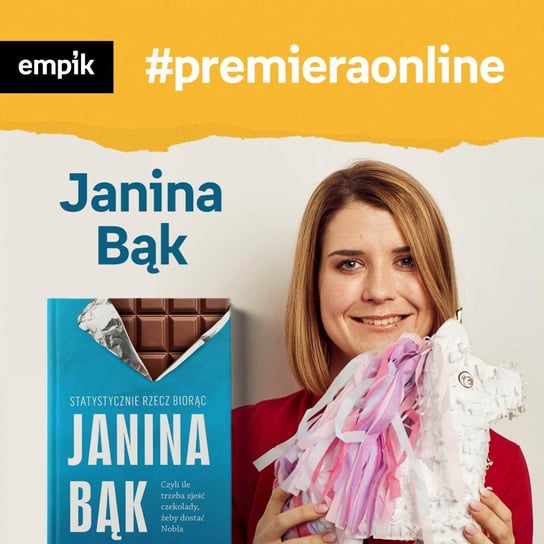 #2 Janina Bąk - Empik #premieraonline Bąk Janina, Dżbik Justyna
