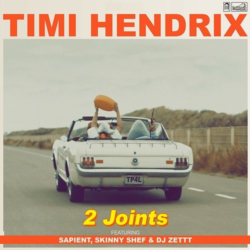 2 Joints Timi Hendrix, Sapient, Skinny Shef