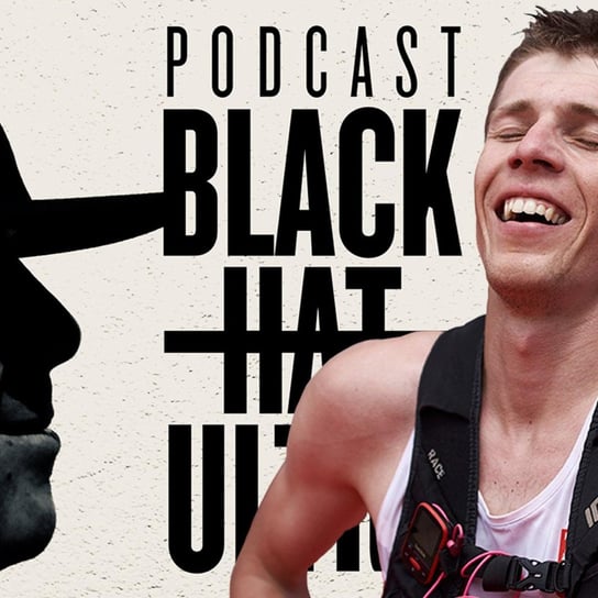 #2 Kamil Leśniak - Black Hat Ultra - podcast Dąbkowski Kamil