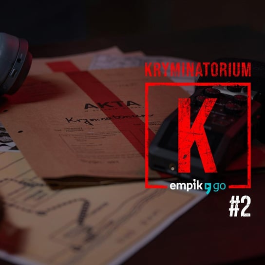 #2 Luka Magnotta - Kryminatorium Empik Go - podcast Myszka Marcin