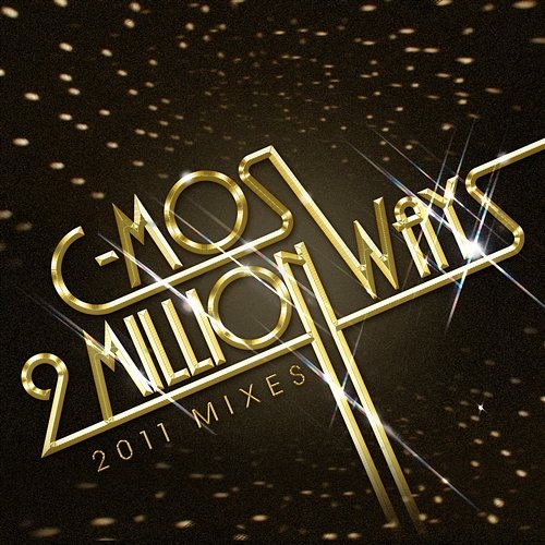 2 Million Ways C-Mos