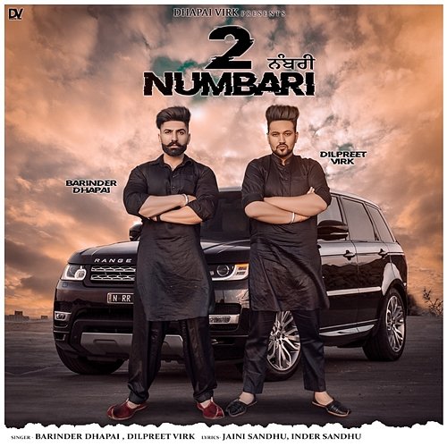 2 Numbari Barinder Dhapai & Dilpreet Virk