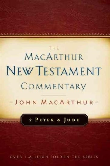 2 Peter And Jude Macarthur New Testament Commentary MacArthur John F.