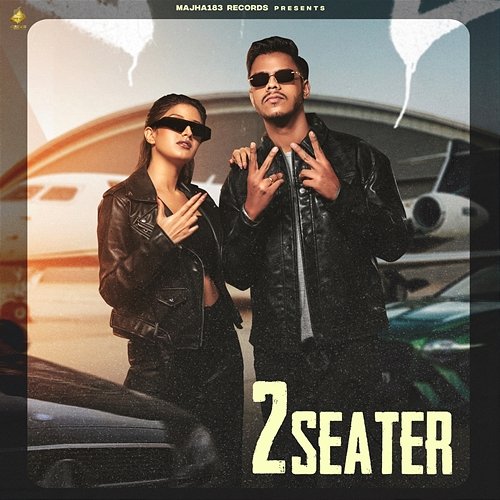 2 Seater Gurpreet Singh, MAAHIIR, Karam Brar