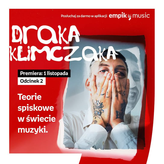 #2 Teorie spiskowe w świecie muzyki - Draka Klimczaka - podcast Klimczak Paweł