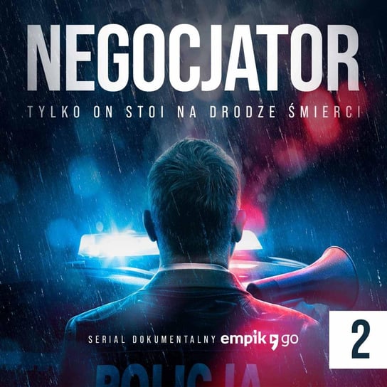 #2 Za 2 mln uwolnimy waszego syna – Negocjator – podcast - audiobook Krzysztof Balcer, Gwardys Jolanta