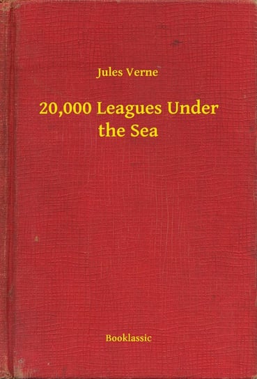 20,000 Leagues Under the Sea Opracowanie zbiorowe