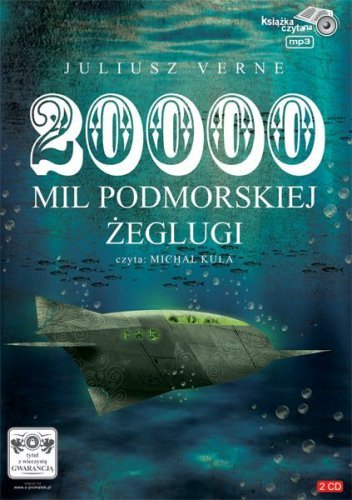 20 000 mil podmorskiej żeglugi Verne Juliusz