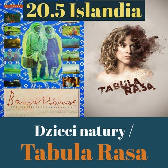 20.5 Islandia - Dzieci natury / Tabula Rasa - Transkontynentalny Magazyn Filmowy - podcast Burkowski Darek, Marcinkowski Patryk