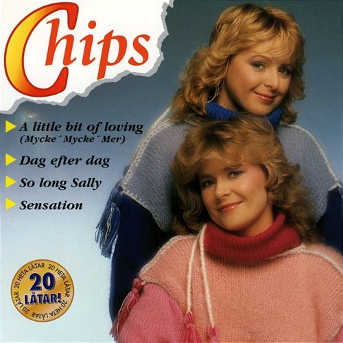 20 bästa låtar Chips